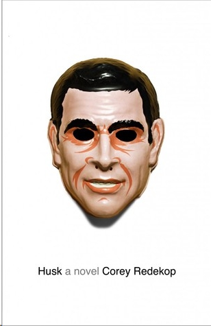Husk Corey Redekop