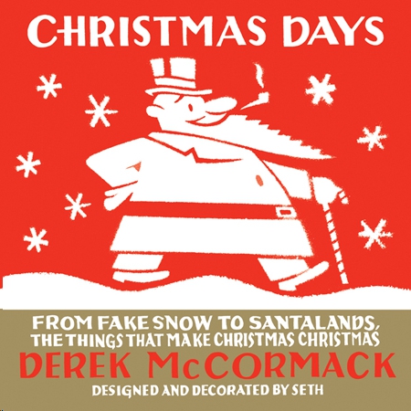 Christmas Days Derek McCormack